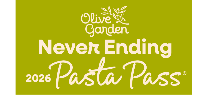 Olive Garden Never-Ending Pasta Pass® 2026